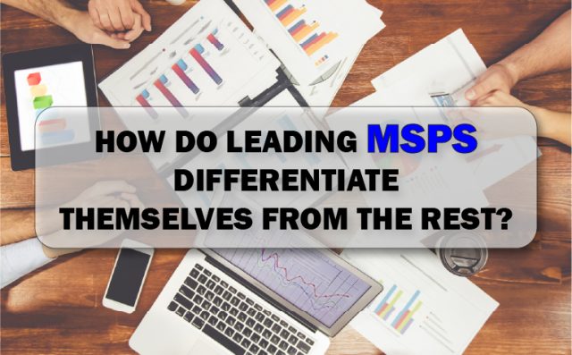 How do leading MSPs differentiate themselves from the rest featured