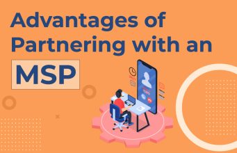 Advantages of Partnering with Managed Services Providers Advantages of Partnering with an MSP